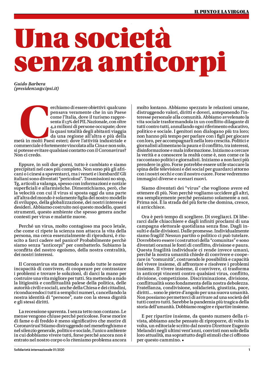 Una società senza anticorpi