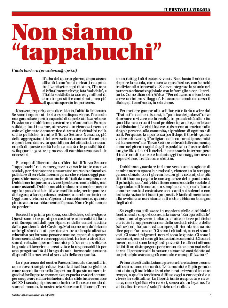 NON SIAMO “TAPPABUCHI”. L’editoriale del n. 4 di Solidarietà internazionale